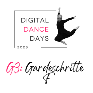 G3: Gardeschritte F (Samstag 18.04.2026, 14:00-15:00)