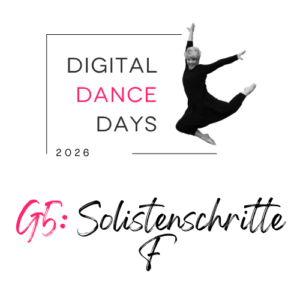 G5: Solistenschritte F (Samstag 18.04.2026, 17:30-18:30)